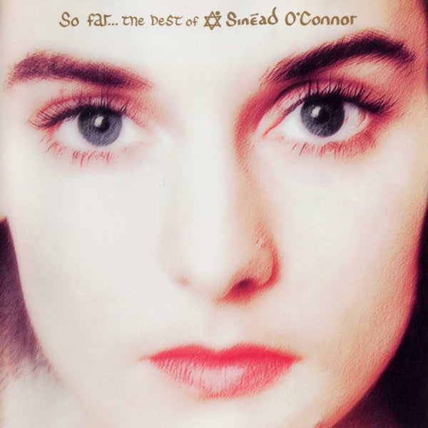 Sinead O'Connor - So far... the best of Sinead O'Connor (CD)