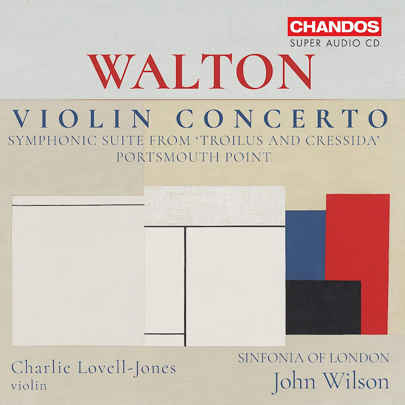 Sinfonia Of London & John Wilson & Charlie Lovell-jones - Walton: violin concerto/symphonic suite from troilus and cressida/portsmouth point (CD)