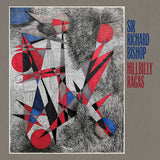 Sir Richard Bishop - Hillbilly ragas (LP)