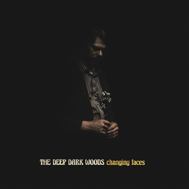 The Deep Dark Woods - Changing faces (LP) - Velvet Music