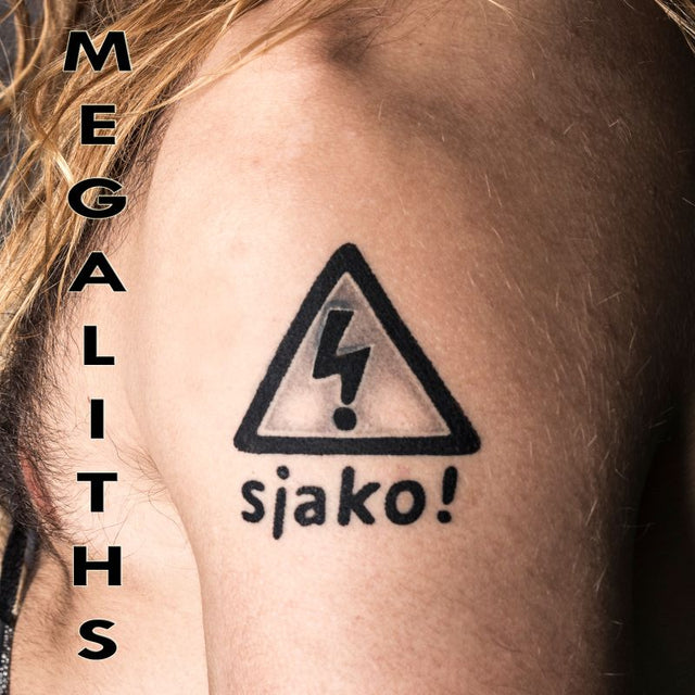 Sjako! - Megaliths (LP) - Velvet Music