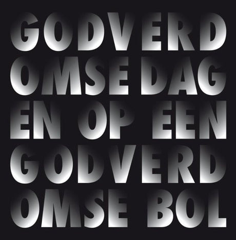 Dimitri Verhulst, Corrie van Binsbergen - Godverdomse Dagen Op Een Godverdomse Bol (LP) - Velvet Music