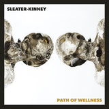 Sleater-kinney - Path of wellness (CD) - Velvet Music
