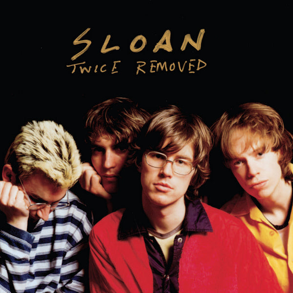Sloan - Twice removed (LP) - Velvet Music