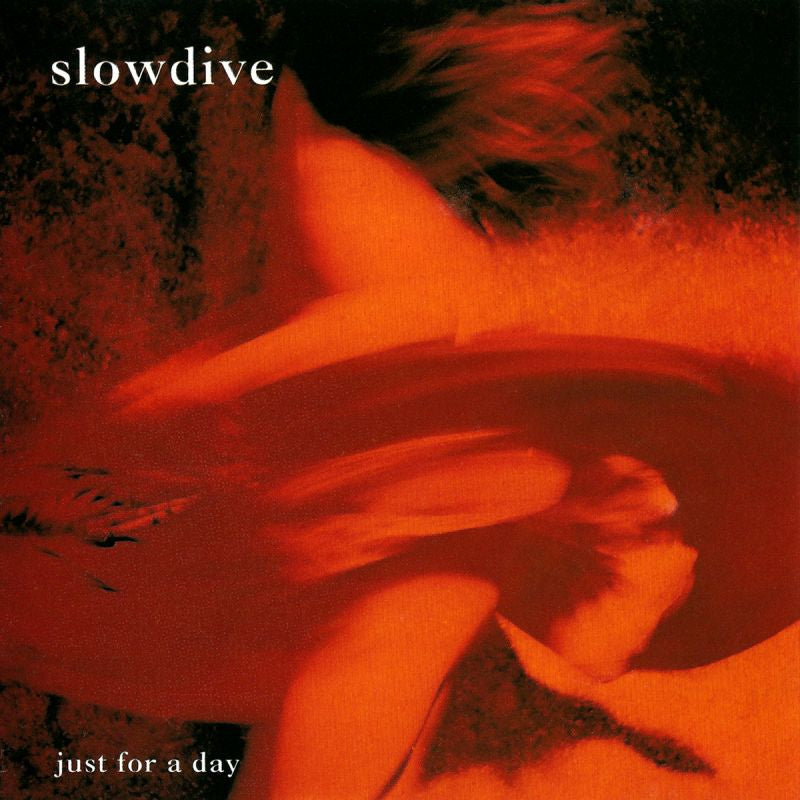 Slowdive - Just for a day (CD)