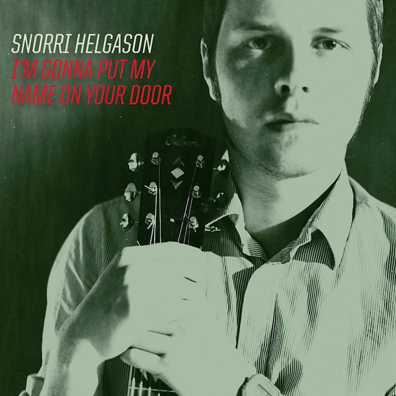 Snorri Helgason - I'm gonna put my name on your door (LP) - Velvet Music