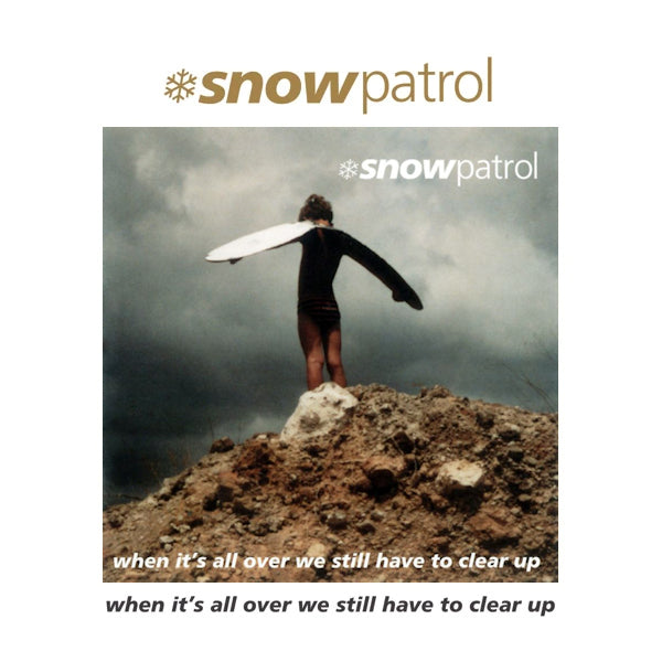 Snow Patrol - Quand tout sera fini, il faudra encore tout ranger (LP)