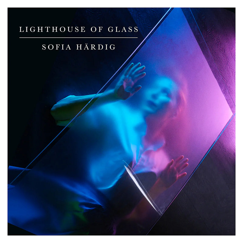 Sofia Hardig - Lighthouse of glass (CD)