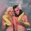 Soft Hair - Soft hair (LP) - Velvet Music