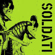 Soldati - El attic sessions (LP) - Velvet Music