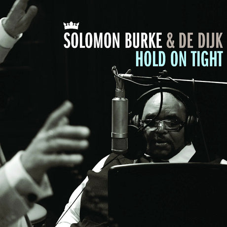 Solomon Burke & De Dijk - Hold on tight (LP) - Velvet Music