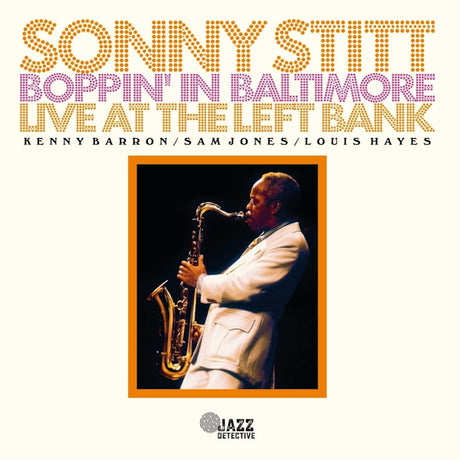 Sonny Stitt - Boppin' in baltimore: live at the left bank (LP) - Velvet Music