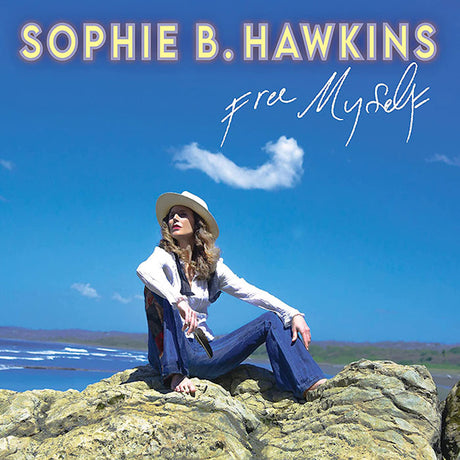 Sophie B. Hawkins - Free myself (CD) - Velvet Music