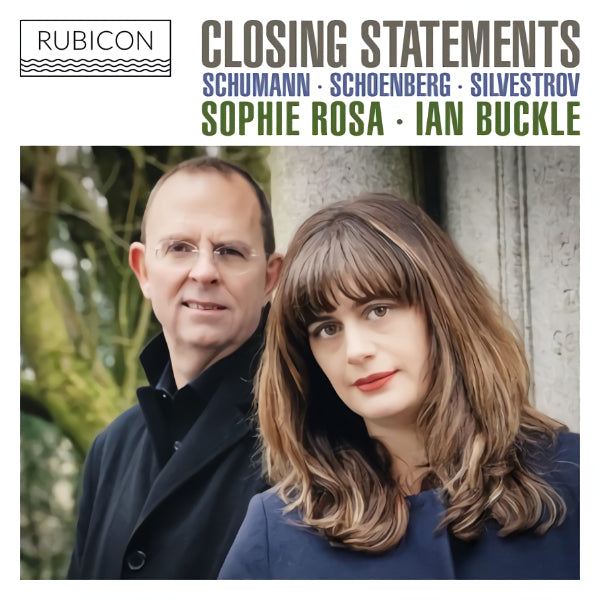 Sophie Rosa / Ian Buckle - Closing statements (CD) - Velvet Music
