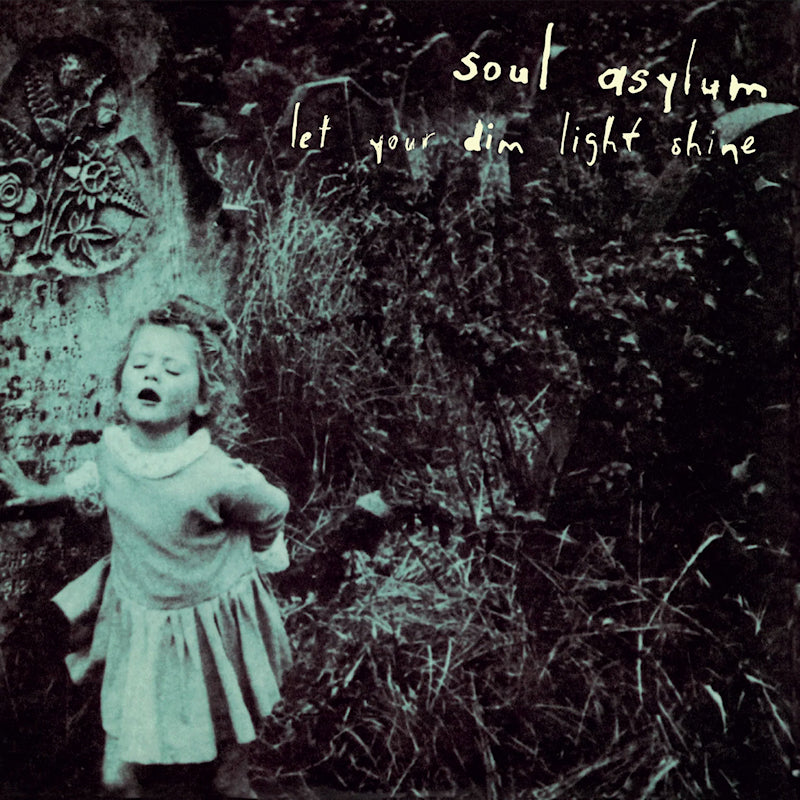 Soul Asylum - Let your dim light shine (LP)