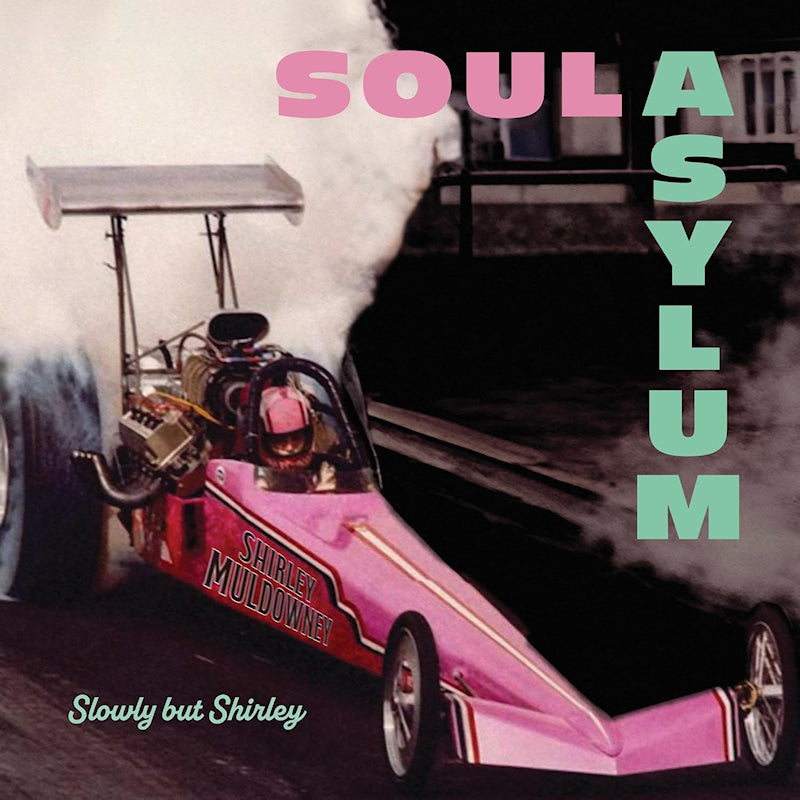 Soul Asylum - Slowly but shirley (CD) - Velvet Music