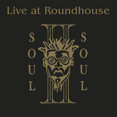Soul Ii Soul - Live at the roundhouse (CD) - Velvet Music