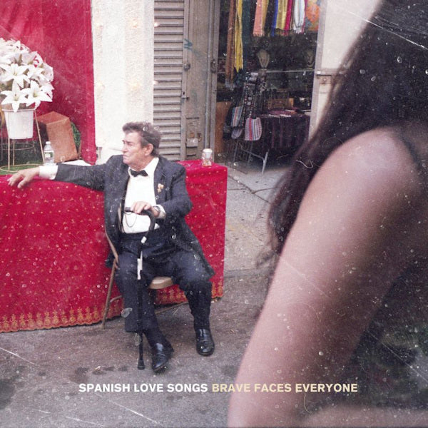 Spanish Love Songs - Brave faces everyone (LP) - Velvet Music