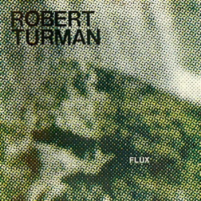 Robert Turman - Flux (LP) - Velvet Music