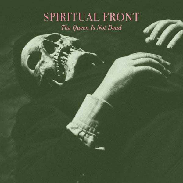 Spiritual Front - The queen is not dead (CD)