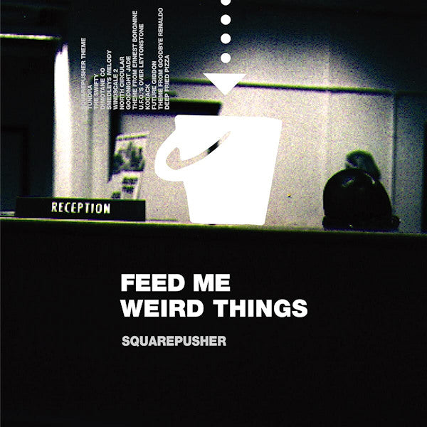 Squarepusher - Feed me weird things (CD) - Velvet Music