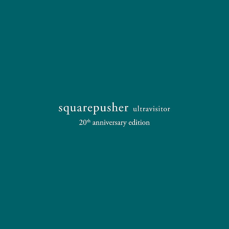 Squarepusher - Ultravisitor (20th anniversary edition) (CD)