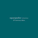 Squarepusher - Ultravisitor (20th anniversary edition) (CD)