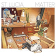 St. Lucia - Matter (CD) - Velvet Music