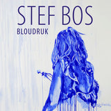 Stef Bos - Bloudruk (LP)