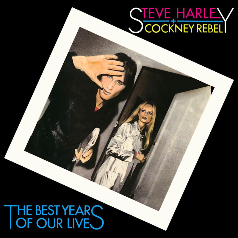Steve Harley &amp; Cockney Rebel - Best years of our lives - 45th anniversary (LP)