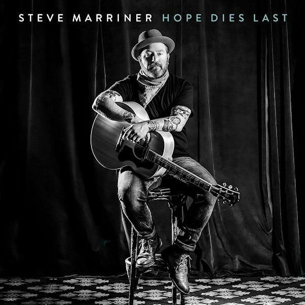 Steve Marriner - Hope dies last (CD) - Velvet Music