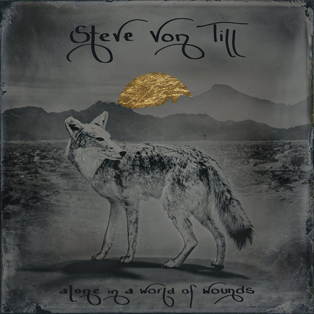 Steve Von Till - Alone in a world of wounds (CD) - Velvet Music