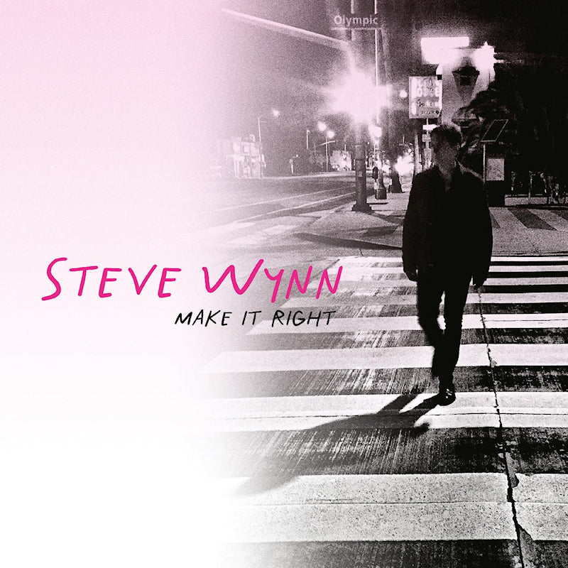 Steve Wynn - Make it right (LP) - Velvet Music