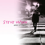 Steve Wynn - Make It Right (CD) - Velvet Music