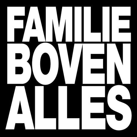 Stikstof - Family above all (LP)
