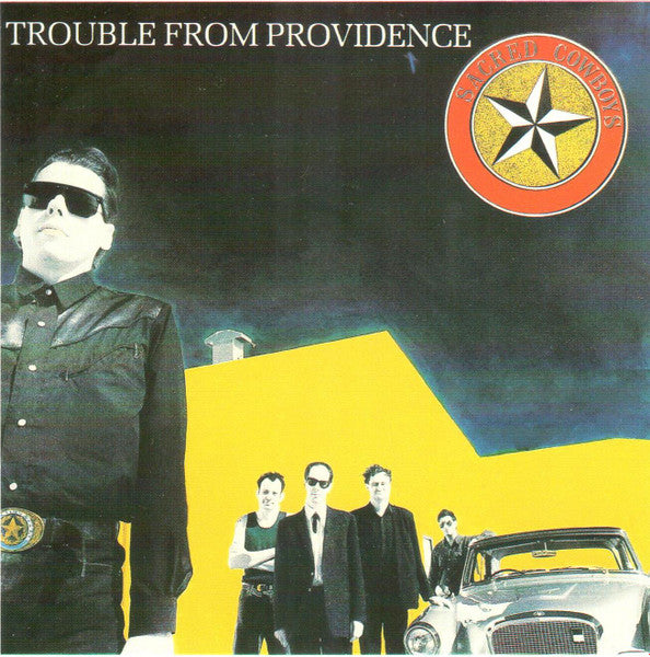 Sacred Cowboys - Trouble From Providence (CD d'occasion)