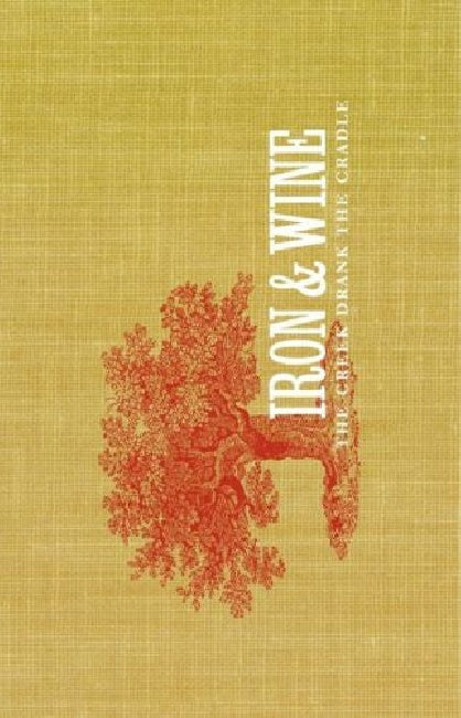 Iron & Wine - The creek drank the cradle (muziekcassette) - Velvet Music