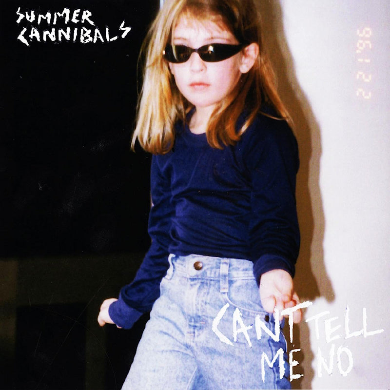 Summer Cannibals - Can't tell me no (LP)