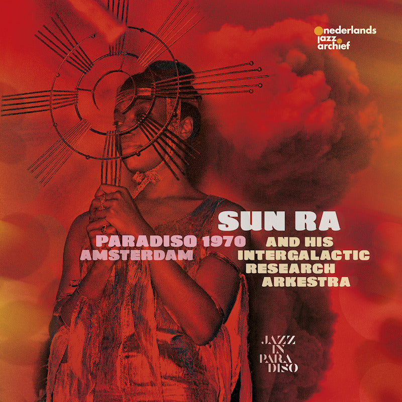 Sun Ra And His Intergalactic Research Arkestra - Paradiso Amsterdam 1970 (CD)