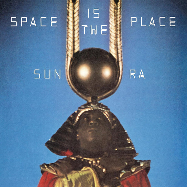 Sun Ra - Space is the place (LP) - Velvet Music