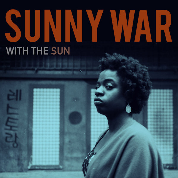 Sunny War - With the sun (LP) - Velvet Music