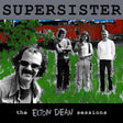 Supersister - The elton dean sessions (LP) - Velvet Music