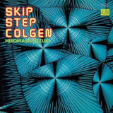 Hiromasa Suzuki - Skip step korgen (LP)