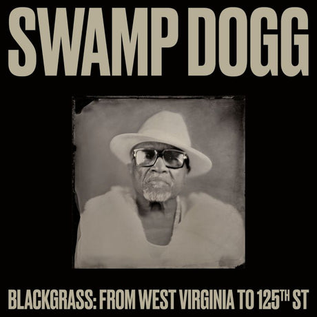 Swamp Dogg - Blackgrass: from west virginia to 125th st (LP) - Velvet Music