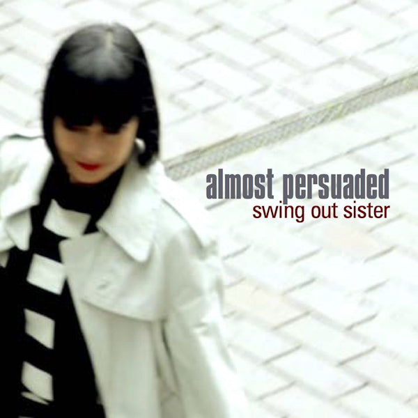 Swing Out Sister - Almost persuaded (CD) - Velvet Music