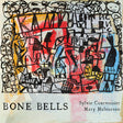 Sylvie Courvoisier - Bone bells (CD) - Velvet Music