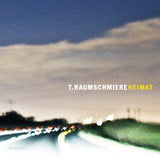 T.raumschmiere - Heimat (LP) - Velvet Music