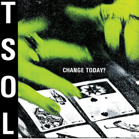 T.s.o.l. - Change today? (LP) - Velvet Music