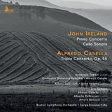 Casella/Ireland - Concerto pour piano/Sonate pour violoncelle/Triple concerto (CD)