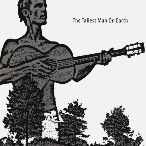Tallest Man On Earth - Tallest man on earth (CD) - Velvet Music